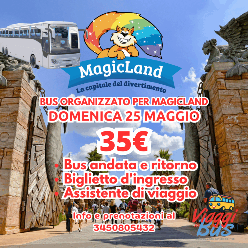 25 MAGGIO MAGICLAND