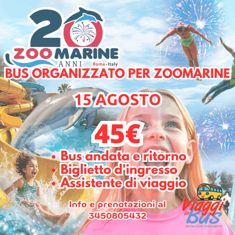 15 AGOSTO BUS E INGRESSO PER ZOOMARINE