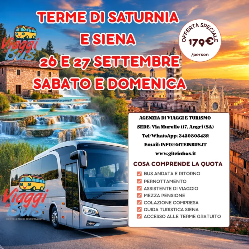 TERME DI SATURNIA E SIENA  26 E 27 SETTEMBRE