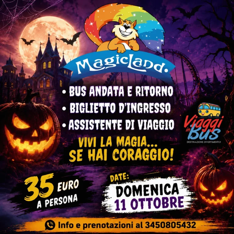 BUS E INGRESSO MAGICLAND HALLOWEEN DOMENICA 11 OTTOBRE